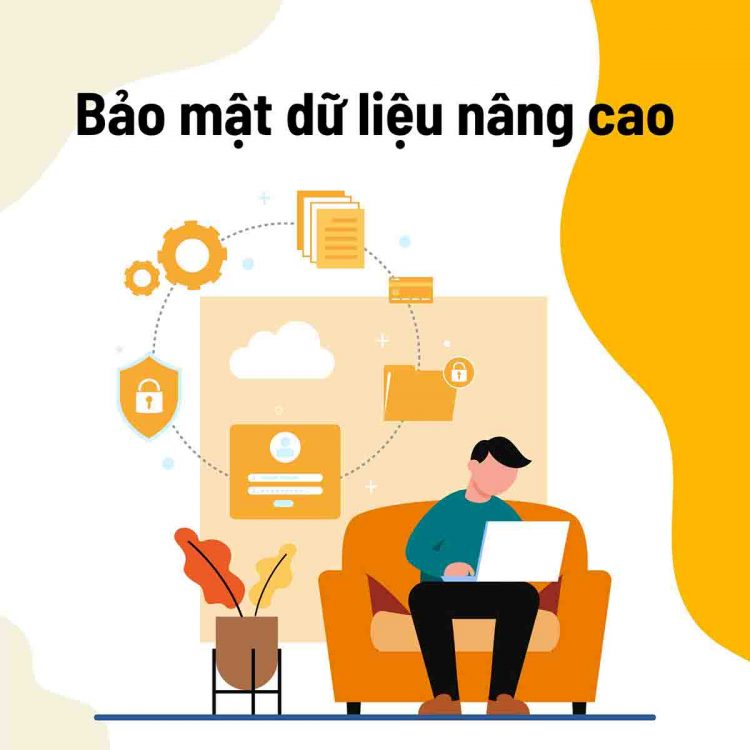 bảo mật dữ liệu nâng cao