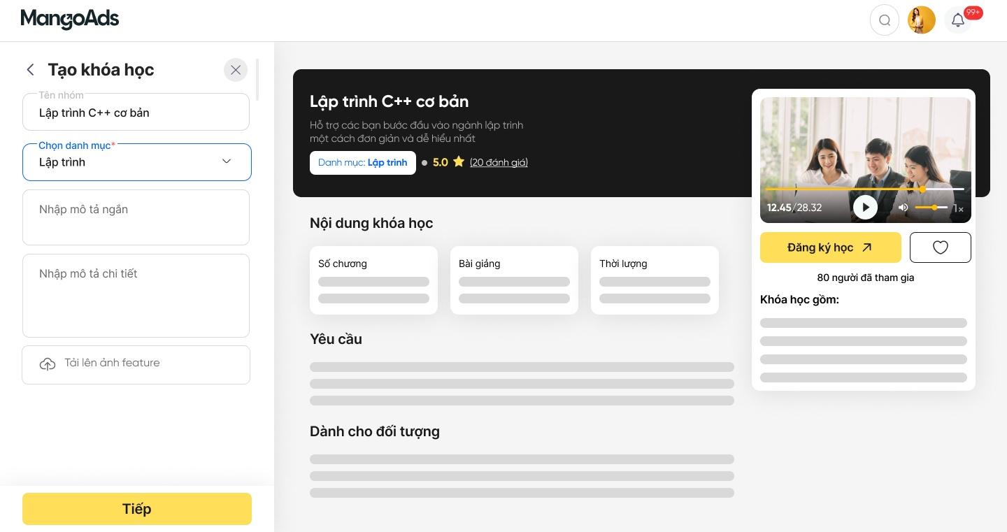 Đăng ký tạo khóa học phù hợp với nhu cầu của mỗi đối tượng